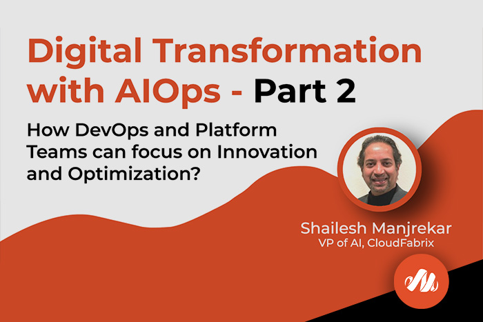 Digital transformation aiops part